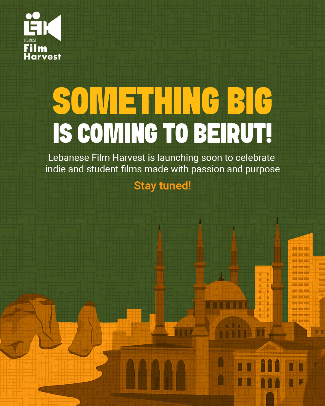 Something Big is Coming to Beirut - Lebanese Film Harvest